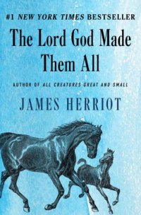 cover of the book The Lord God Made Them All