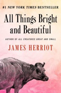 cover of the book All Things Bright and Beautiful