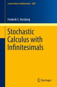 cover of the book Stochastic Calculus with Infinitesimals