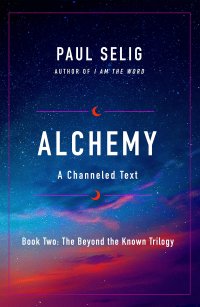 cover of the book Alchemy: A Channeled Text