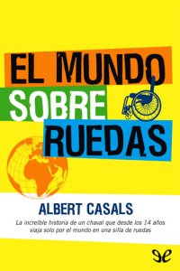 cover of the book El mundo sobre ruedas