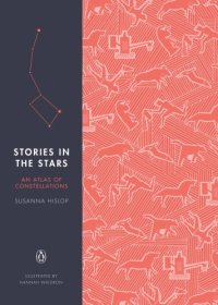 cover of the book Stories in the stars: an atlas of constellations