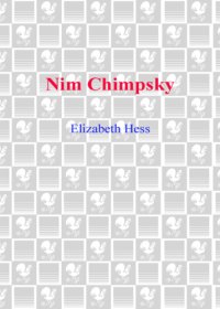 cover of the book Nim Chimpsky: the Chimp Who Would Be Human