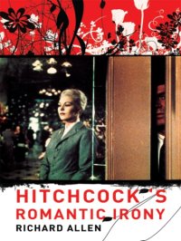 cover of the book Hitchcock's Romantic Irony