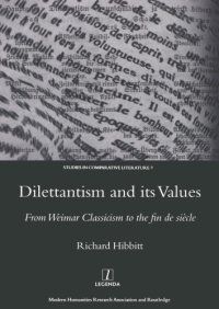 cover of the book Dilettantism and its values: from Weimar classicism to the fin de siecle