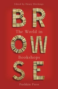 cover of the book Browse: the world in bookshops