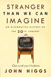 cover of the book Stranger Than We Can Imagine