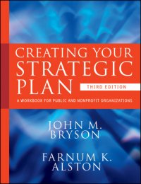 cover of the book Creating Your Strategic Plan A Workbook for Public and Nonprofit Organizations