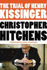 cover of the book The Trial of Henry Kissinger