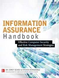 cover of the book Information assurance handbook: effective computer security and risk management strategies