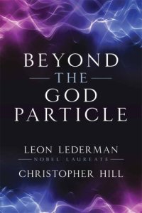 cover of the book Beyond the God Particle