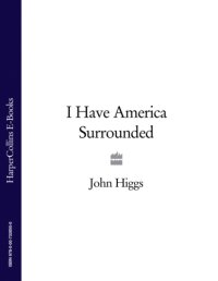 cover of the book I have America surrounded: the life of Timothy Leary