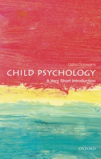 cover of the book Child Psychology: A Very Short Introduction