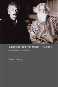 cover of the book Science and the Indian tradition: when Einstein met Tagore