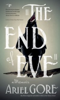 cover of the book The end of Eve: a memoir