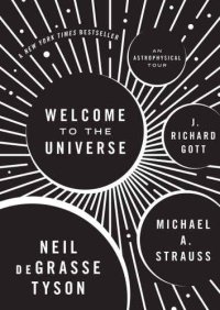 cover of the book Welcome to the universe: an astrophysical tour