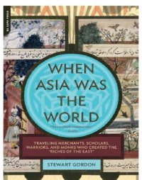 cover of the book When Asia Was the World