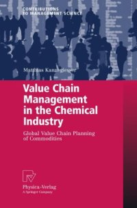 cover of the book Value Chain Management in the Chemical Industry: Global Value Chain Planning of Commodities