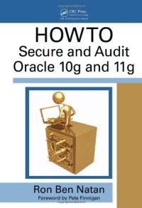 cover of the book HOWTO Secure and Audit Oracle 10g and 11g