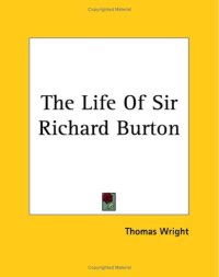 cover of the book The Life Of Sir Richard Burton