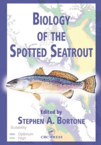 cover of the book Biology of the Spotted Seatrout