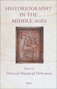 cover of the book Historiography in the Middle Ages