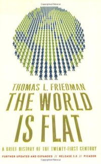 cover of the book The World Is Flat 3.0: A Brief History of the Twenty-first Century