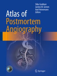 cover of the book Atlas of Postmortem Angiography