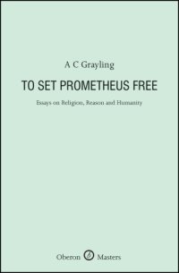 cover of the book To Set Prometheus Free