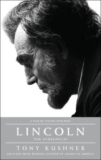 cover of the book Lincoln: the Screenplay