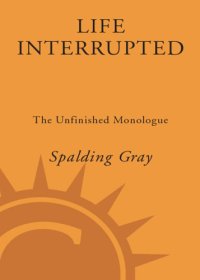 cover of the book Life interrupted: the unfinished monologue