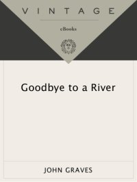 cover of the book Goodbye to a river: a narrative