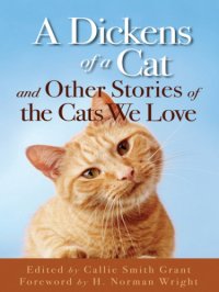 cover of the book A dickens of a cat: and other stories of the cats we love