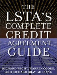 cover of the book The LSTA's Complete Credit Agreement Guide