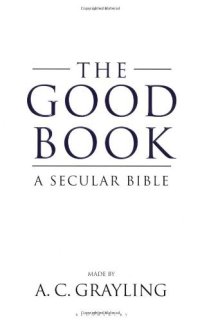 cover of the book Good Book: A Secular Bible