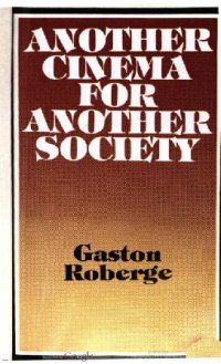 cover of the book Another Cinema for Another Society