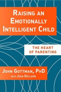 cover of the book Raising An Emotionally Intelligent Child