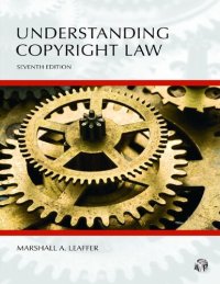 cover of the book Understanding Copyright Law, Seventh Edition (Understanding Series)