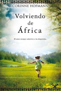 cover of the book Volviendo de África