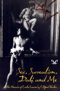 cover of the book Sex, Surrealism, Dali and Me