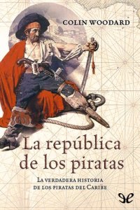 cover of the book La república de los piratas