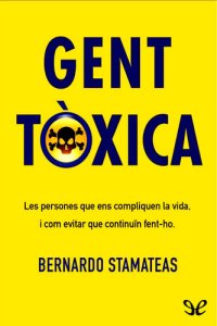 cover of the book Gent tòxica