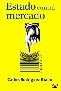 cover of the book Estado contra mercado