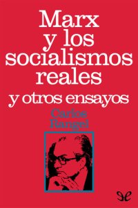 cover of the book Marx y los socialismos reales