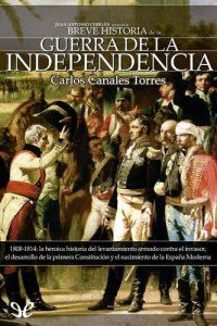 cover of the book Breve historia de la Guerra de la Independencia