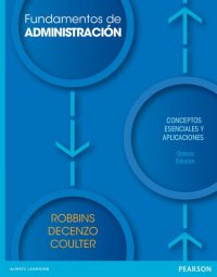 cover of the book Fundamentos de administración : conceptos esenciales y aplicaciones