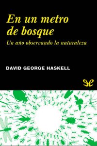 cover of the book En un metro de bosque