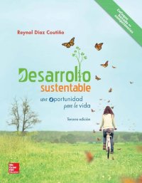 cover of the book Desarrollo sustentable : una oportunidad para la vida