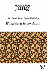 cover of the book El secreto de la Flor de Oro