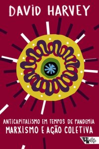 cover of the book Anticapitalismo em tempos de pandemia: Marxismo e ação coletiva